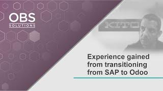 Experience gained from transitioning from SAP to Odoo