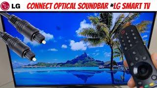 Connect Optical Soundbar *New LG TV