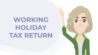 Working Holiday Visa Tax Return: Get the most out of your taxes in Australia