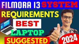 Filmora 13 System Requirements | Filmora 13 Best Laptop Requirements | Best Laptop For Filmora 13