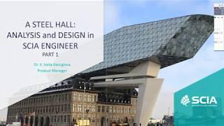 [EN] Analysis and design of a steel hall with SCIA Engineer