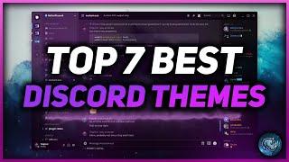 Top 7 BEST Better Discord Themes