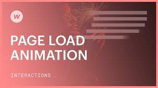 Page Load Animation - Webflow interactions and animations tutorial