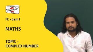 Maths I Topic Complex Numbers taught @ Vidyalankar