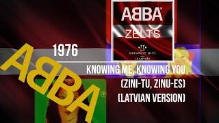 ᗅᗺᗷᗅ - Knowing Me, Knowing You (Zini-Tu, Zinu-Es) | LATVIAN VERSION | Viva