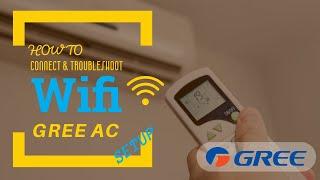 How To Connect Gree Ac to Wi-Fi (Setup + Troubleshooting)