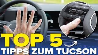 TOP 5 praktische Tipps für Deinen Alltag mit dem neuen Hyundai TUCSON!