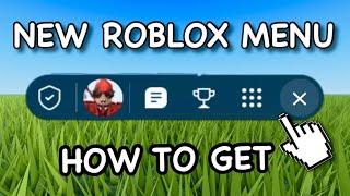 ROBLOX UPDATED THE MENU! (How To Get)