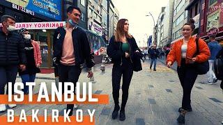 ISTANBUL WALKING TOUR 2021 | BAKIRKOY Neighbourhood | 4K UHD | BEST PLACE TO SHOP