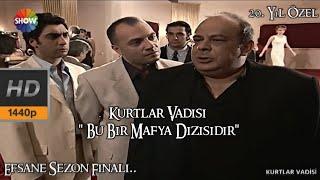 Kurtlar Vadisi 20. Bölüm, Show TV. 2K  HD/20.Yıl'a Özel..