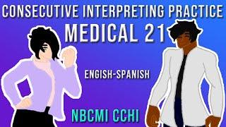 Medical Interpreter Practice  | 21. Major Depression NBCMI CCHI ENG SPA - Consecutive Training