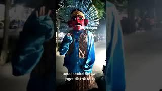 ONDEL ONDEL BETAWI JOGET TIK TOK LUCU