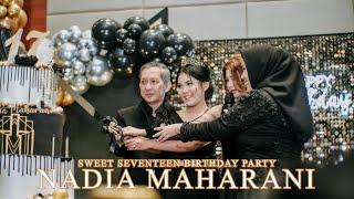 NADIA MAHARANI SWEET 17TH BIRTHDAY PARTY