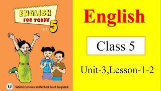 Class 5 English Unit-3,Lesson-1-2 || Saikat's Family ||