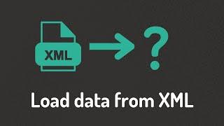 How to load data from an XML file