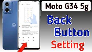 Moto g34 5g back button show setting / moto g34 5g me back button kaise lagaen / navigation setting