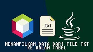 [Part 4] Menampilkan data TXT ke dalam Tabel