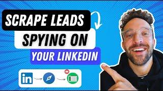How To Scrape Leads That Know You Using Linkedin Sales Navigator