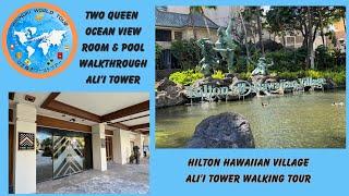 Hilton Hawaiian Village Ali'i Tower Room and Pool Walkthrough 4K