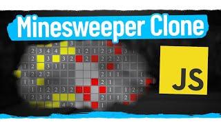 How To Build A Minesweeper Clone With JavaScript