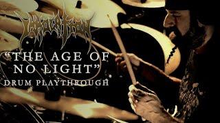 IMMOLATION - The Age of No Light (OFFICIAL DRUM PLAYTHROUGH)