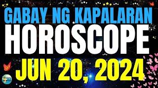 Horoscope Ngayong Araw June 20, 2024  Gabay ng Kapalaran Horoscope Tagalog #horoscopetagalog