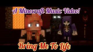 «Bring Me To Life»-A Minecraft Music Video!(Song By: Evanescence)