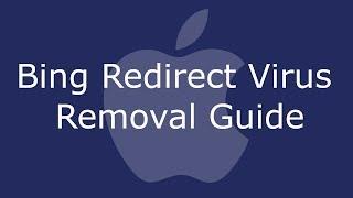 How to Remove Bing Redirect Virus From Mac