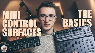 MIDI Control Surfaces | The Basics - Episode 1