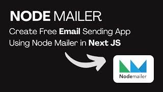 How to Create Email Sending App Using NodeMailer with Next JS