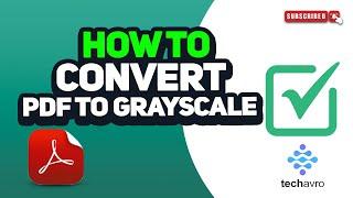 How to convert pdf to grayscale 2025