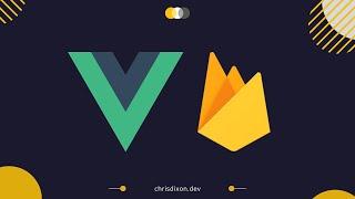 #4- Project Images: Vue.js 3 & Firebase [Course Preview]