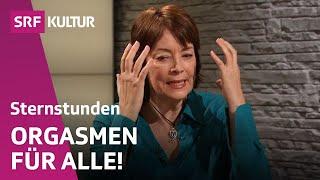 Orgasmus, Sex, Beziehung – Philosophie-Gespräch mit Sexologin | Sternstunde Philosophie | SRF Kultur