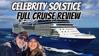 Celebrity Solstice Full Review | Right Ship For You??