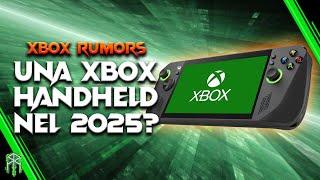 XBOX RUMORS: una nuova XBOX HANDHELD in arrivo NEL 2025?  Un PC con l'esperienza XBOX e GAME PASS?