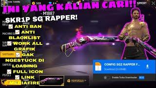 UPDATE!! CONFIG SG2 RAPPER FULL ICON DAN EFEK WORK FF MAX DAN FF ORI