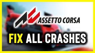 FIX Assetto Corsa Crashing, Not Launching, Freezing & Black Screen