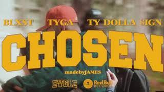 Blxst - Chosen (feat. Ty Dolla $ign & Tyga) [Official Audio]