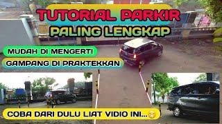 CARA_MUDAH_PARKIR_MUNDUR_MOBIL | TUTORIAL LENGKAP PARKIR MUNDUR |