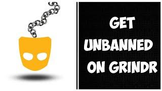How To Get Unbanned From Grindr(New method)