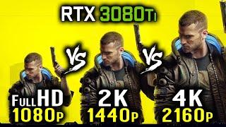 Cyberpunk 2077 - 1080p vs 1440p vs 2160p 4K | RTX 3080 Ti - HD vs 2K vs 4K on CP 2077