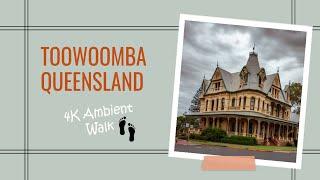 Toowoomba, Queensland - 4K Ambient Walk