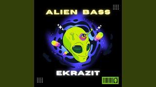 ALIEN BASS