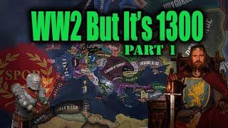 WW2 But It's 1300 and It's BYZANTIUM  | Old Europe 1300 (HOI4)