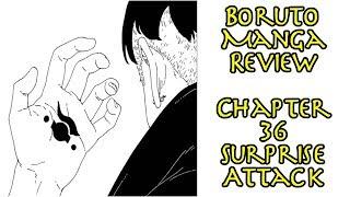 Boruto Manga Review - Chapter 36 Surprise Attack