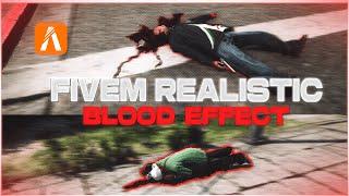 Fivem | Realistic Blood Effect | 2024