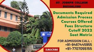 7707055155@St Joseph College Bangalore : Admission 2023 Courses, Fees Structure & Contact Details.