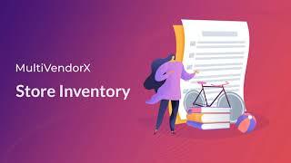 MultiVendorX PRO Store Inventory