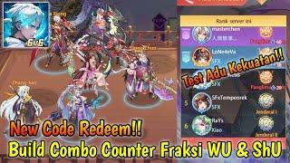 Build Line Up Counter Fraksi WU & SHU | New Code Active - Mythic Samkok (Android)