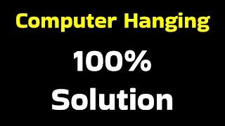 Computer hanging 100% solution #gyansection #trending
